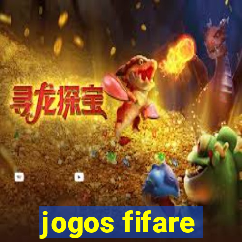 jogos fifare